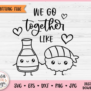 Soy Sauce and Nigiri in love SVG cut file Cricut Silhouette Perfect Match Cute Sushi Friendship Best friend Engagement Anniversary Valentine