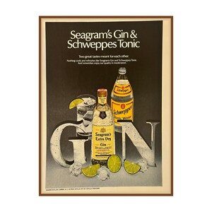 May include: Vintage advertisement for Seagram's Extra Dry Gin and Schweppes Tonic. The image features bottles of gin and tonic water, a cocktail glass, lime wedges, and the word "GIN" in large, stylized letters. The text reads "Two great tastes meant for each other."