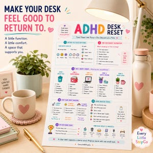 Puede incluir: Una lista de control de reinicio de escritorio ADHD impresa en papel blanco con iconos coloridos y secciones de texto. El documento incluye encabezados como The 5 Reset Zones y ADHD Rescue Tools, junto a una taza con un corazón.