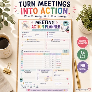 May include: A Meeting Action Planner template on a clipboard with sections for meeting title, date, attendees, key takeaways, decisions made, action items, follow-up, potential blockers, and next meeting. The document features colorful icons.