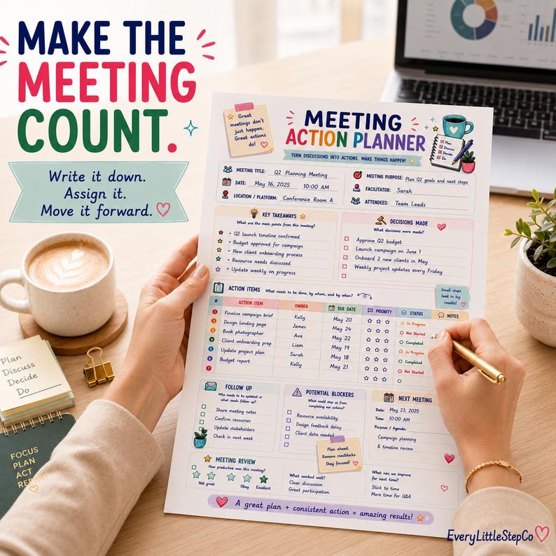May include: A printed meeting action planner sheet featuring sections for key takeaways, decisions made, action items, follow-up, potential blockers, and next meeting details. The document includes colorful icons, text headers, and a grid for tracking tasks.