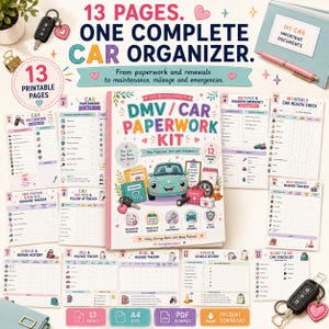 May include: A 13-page printable DMV and car paperwork kit featuring a central cover with a cartoon car illustration. The kit includes various checklists for insurance, maintenance, mileage, and emergency contacts, all organized in a colorful layout.