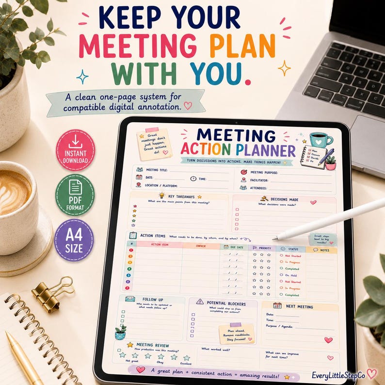 May include: A digital Meeting Action Planner template displayed on a tablet screen. The document features sections for meeting title, date, key takeaways, decisions made, action items, follow-up, potential blockers, and next meeting details.