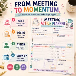 May include: A Meeting Action Planner template featuring sections for meeting details, key takeaways, decisions, and action items. The document includes colorful icons, text fields, and the title Meeting Action Planner with the phrase From Meeting to Momentum.