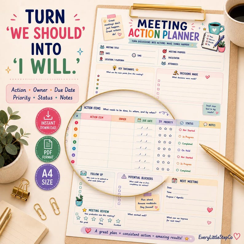 May include: A Meeting Action Planner document on a clipboard with a gold clip. The form includes sections for meeting details, key takeaways, decisions, action items, follow-up, blockers, and next meeting. It features colorful icons and text.