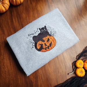 Karma is a Cat | Embroidered Sweatshirt | Lyrics, Gift, Halloween, Pumpkin