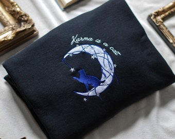 Karma is a Cat | Embroidered Sweatshirt | Merch, Lyrics, Gift