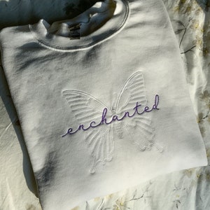 Enchanted | Embroidered Sweatshirt | Merch, Lyrics, Speak Now, Gift, Butterfly