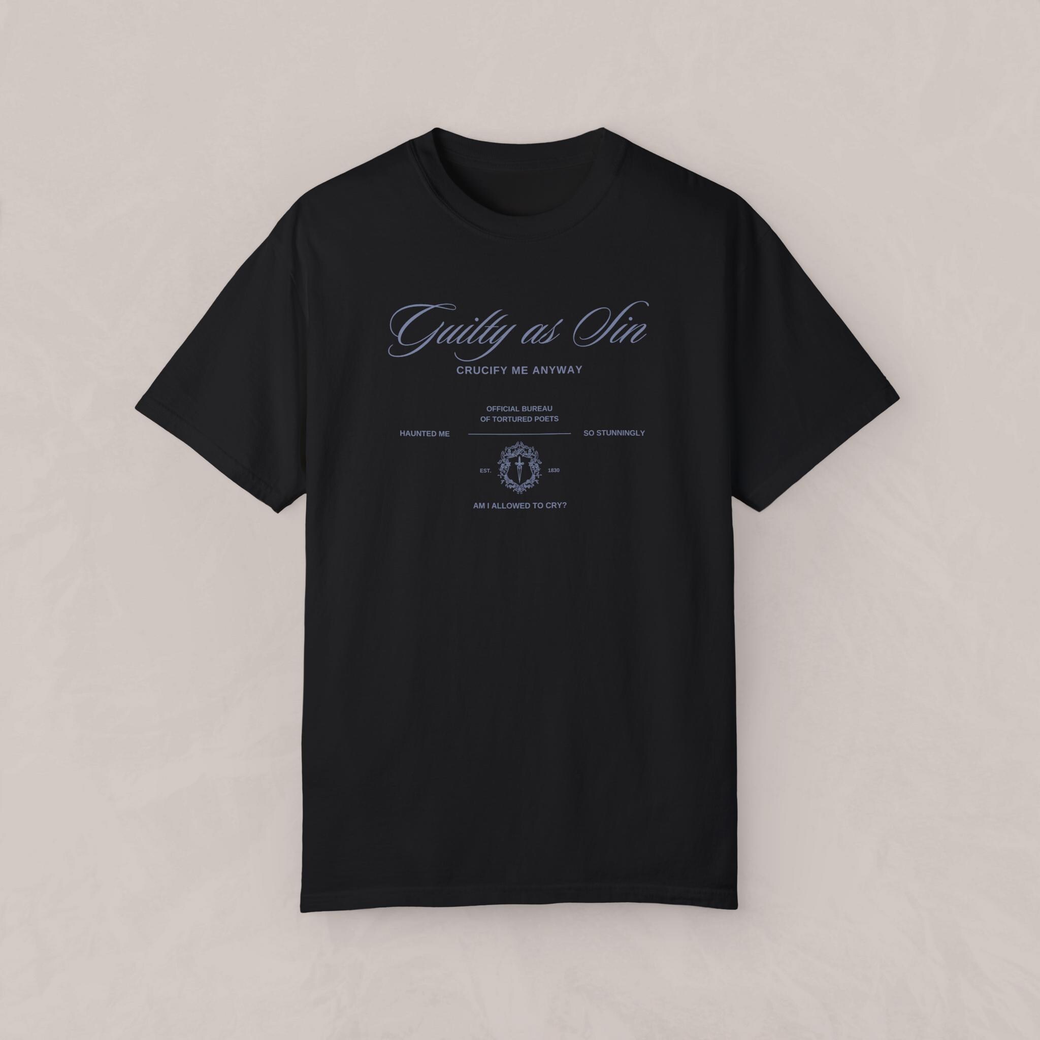 Guilty as Sin | Graphic Shirt | Lyrics, Vintage, Unisex Tee