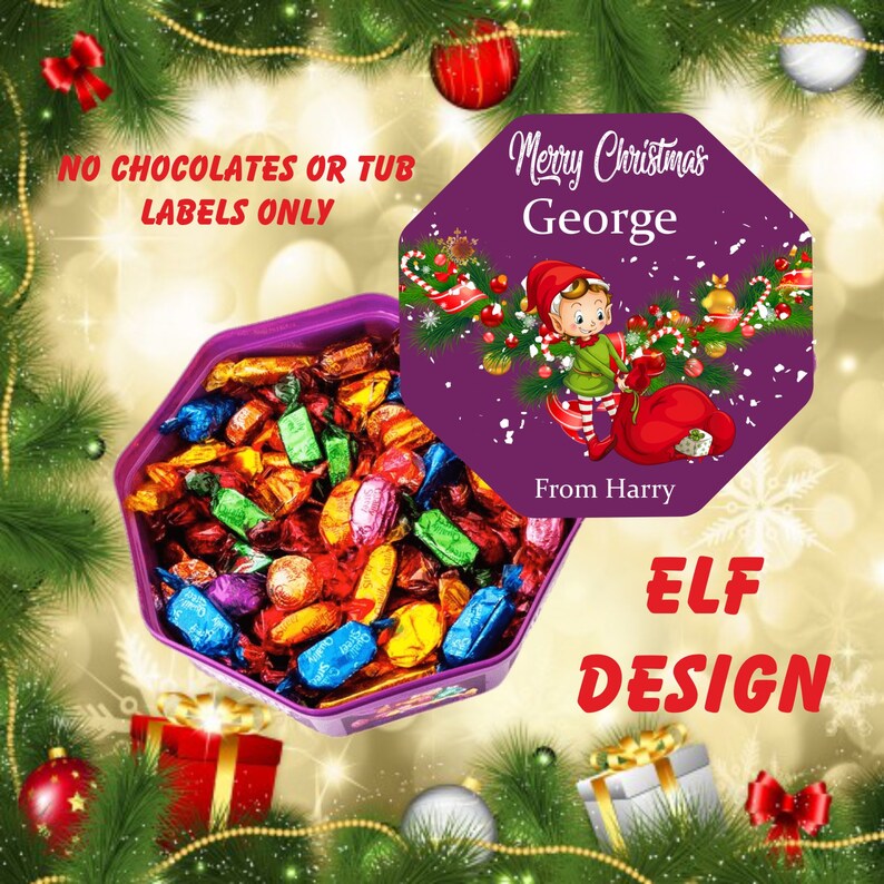 Peut inclure: Bo&icirc;te octogonale violette remplie de chocolats emball&eacute;s assortis. Le couvercle de la bo&icirc;te pr&eacute;sente un motif d'elfe de No&euml;l avec le texte "Merry Christmas George From Harry" et "NO CHOCOLATES OR TUB LABELS ONLY" sur le devant.