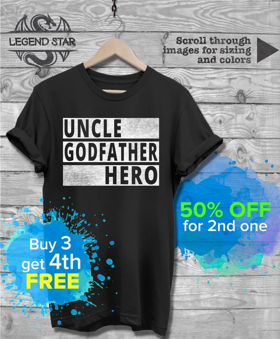 Uncle T-Shirt Uncle Godfather Hero Shirt Gift For Godfather Uncle Shirt