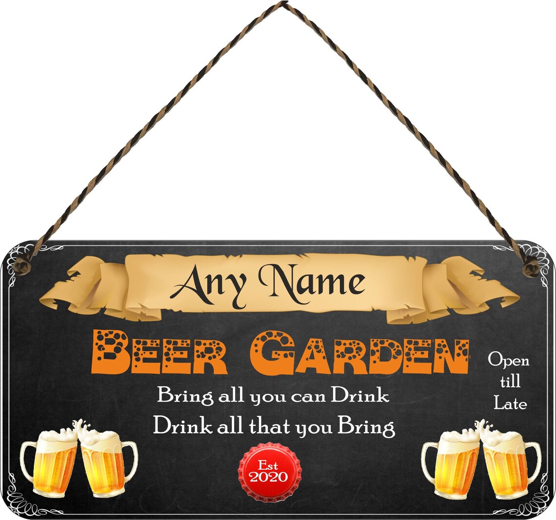 Personalised Beer Garden sign Backyard hanging plaque Etsy