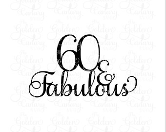 Download 60 birthday svg file | Etsy