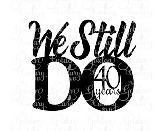 Free Free 81 40Th Wedding Anniversary Svg SVG PNG EPS DXF File