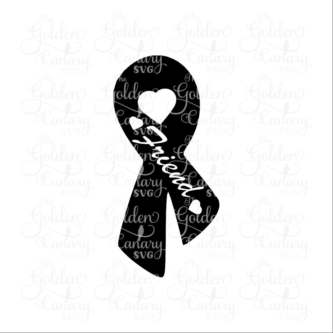 Friend Awareness Ribbon / Cancer Ribbon / Melanoma Ribbon / Autism ...