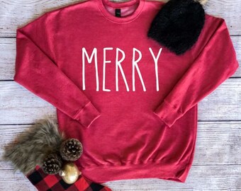 Women's MERRY Sweatshirt Cozy Comfy Christmas Sweatshirt Fleece Country Chic Winter Plus Sizes Avail up to 3XL