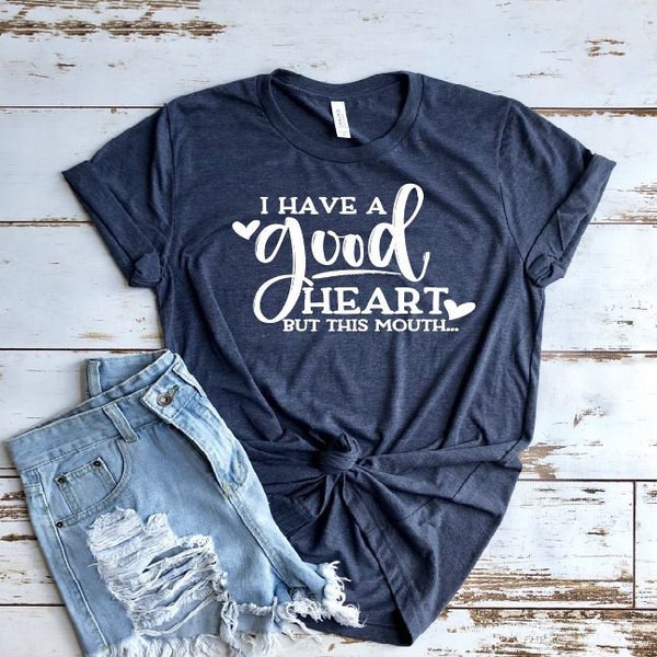 Women's I Have A GOOD HEART But This Mouth Tee T-Shirt Funny Humor Graphic Tee Plus Size 3X 3XL 4X 4XL 5X 5XL