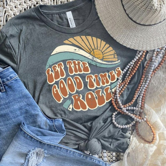Women's Let The GOOD TIMES ROLL Cute Summer Lake River life bum Tee T-Shirt Graphic Tee Plus Size Available in 3XL 4XL 5XL
