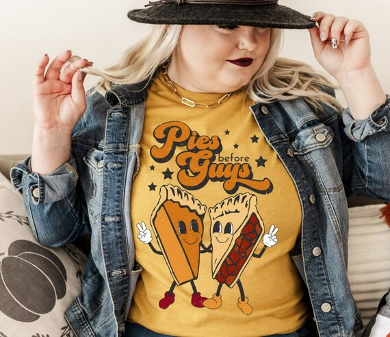 Women's Limited Cute Funny Thanksgiving PIES BEFORE GUYS Fall Thanksgiving Seasonal Graphic Tee T-Shirt Plus Sizes up to 4XL Avail