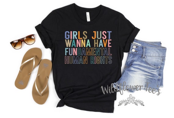 Women's Girls JUST WANNA HAVE FUNdamental Rights Feminism Tee T-Shirt Feminist Graphic Tee Plus Size 3X 4X 3XL 4XL Available
