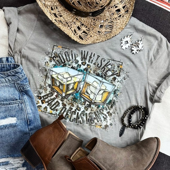 Women's Good WHISKEY BAD DECISIONS Tee T-Shirt Funny Humor Graphic Tee Plus Size Avail up to 4XL