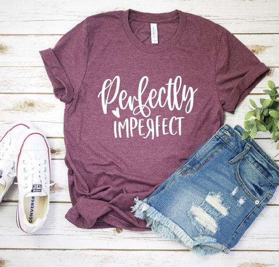 Perfectly Imperfect Vintage Christian Shirt Perfectly Imperfect Vintage Christian Shirt