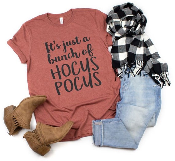 Women's It's Just A Bunch Of HOCUS POCUS Fall Halloween Witch Spell Limited Time Tee T-Shirt Graphic Tee Plus Sizes Avail up to 4XL