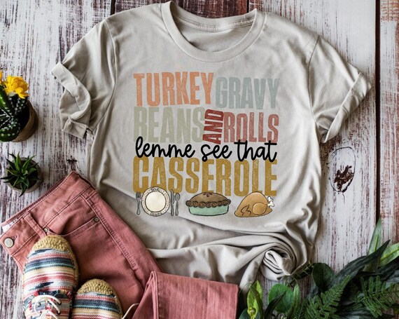 Women's THANKSGIVING CASSEROLE JINGLE Cute Fall Autumn Thanksgiving Seasonal Holiday Tee T-Shirt Graphic Tee Plus Size up to 3XL 4XL Avail