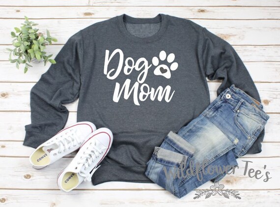 Women's DOG MOM Sweatshirt Cozy Comfy Sweatshirt Fall Winter Plus Sizes Avail up to 3XL 4XL 5XL
