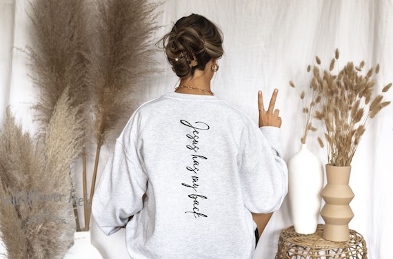 Women's JESUS HAS My BACK Oversized Sweatshirt Fleece Faith Christian Trendy Boho Chic Fall  plus sizes avail up to 4XL 5XL