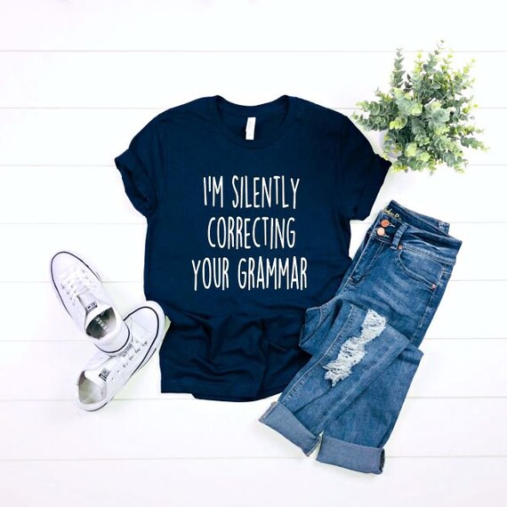 Women's I'm Silently CORRECTING YOUR GRAMMAR Tee T-Shirt Funny Humor Graphic Tee Plus Size Tee t-shirts avail S-4XL 3X 3XL 4X 4XL 5X 5XL