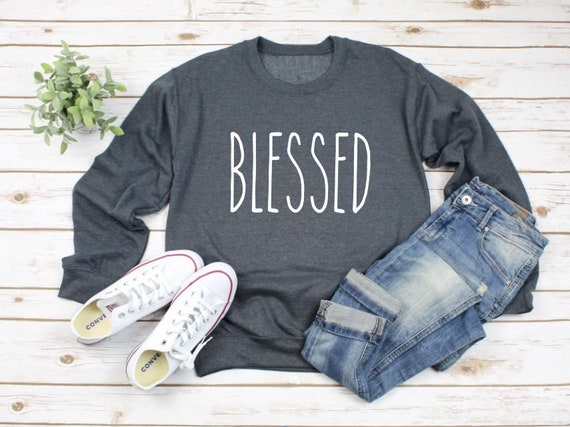 Women's BLESSED Sweatshirt Cozy Comfy Sweatshirt Fall Winter Plus Sizes Avail up to 3XL