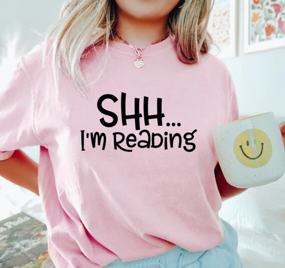 Women's Book Lover Shhh... I'M READING Boho Trendy Chic Nerd Inspirational Cute Comfort Colors Graphic Tee Plus Sizes avail to 4XL