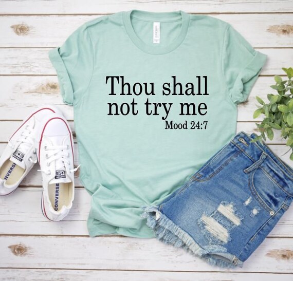 Women's THOUGH SHALL NOT Try Me Tee Humor Inspirational Faith Religon Christian T-Shirt Graphic Tee Plus Size