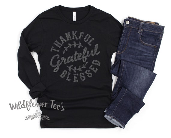 Women's GRATEFUL THANKFUL BLESSED Limited Time Cute Fall Thanksgiving Seasonal Long Sleeve Tee T-Shirt Graphic Tee Plus up to Size 3XL Avail