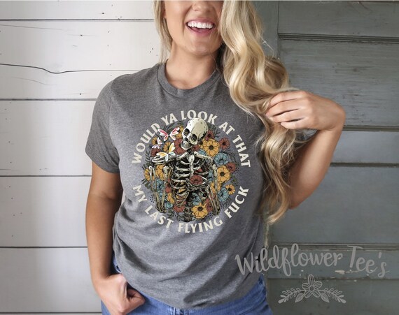 Women's WOULD Ya LOOK At THAT Funny Chic Boho Skellie Skeleton Tee T-Shirt Graphic Tee Plus Size 3X 3XL 4X 4XL 5XL Avail