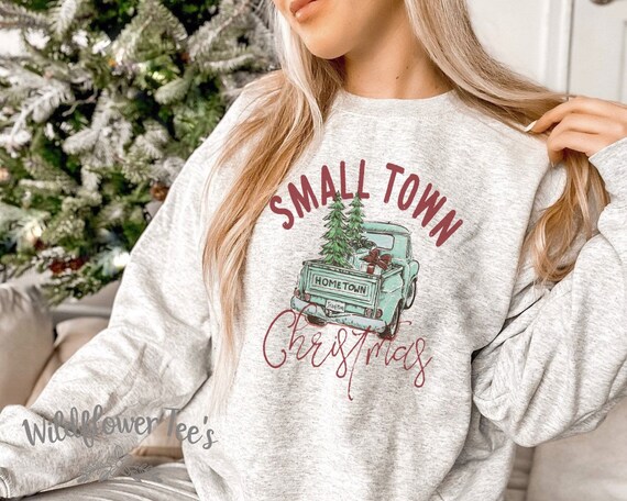 Women's SMALL TOWN CHRISTMAS Vintage Truck Cozy Comfy Christmas Sweatshirt Fleece Trendy Country Chic Winter plus sizes avail up to 4XL 5XL
