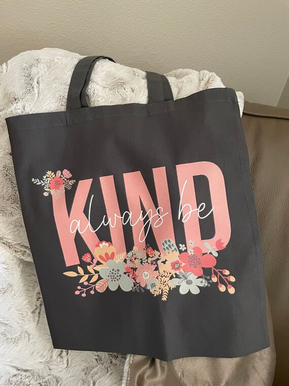 Tote Bag ALWAYS BE KIND Tote Bag