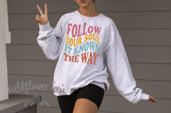 Women's FOLLOW YOUR SOUL Oversized Sweatshirt Fleece Retro Trendy Boho Chic Fall  plus sizes avail up to 4XL 5XL