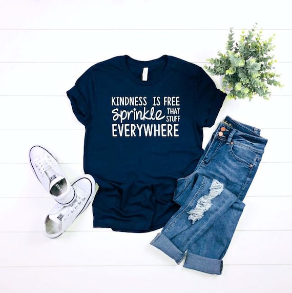 Women's KINDNESS IS FREE Sprinkle That Stuff Everywhere Inspirational Tee T-Shirt Graphic Tee Plus Size