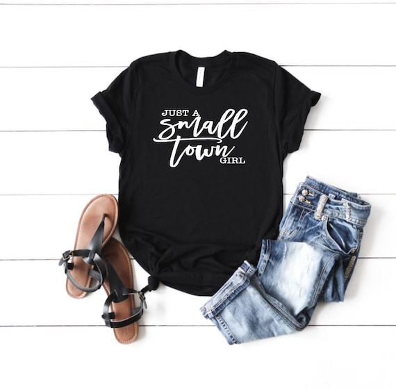 Women's Just A SMALL TOWN GIRL Tee T-Shirt Country Graphic Tee Plus Size 3XL 4XL 5XL Avail