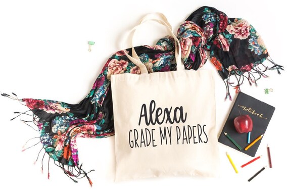 Tote Bag ALEXA Grade My Papers Gift Teacher