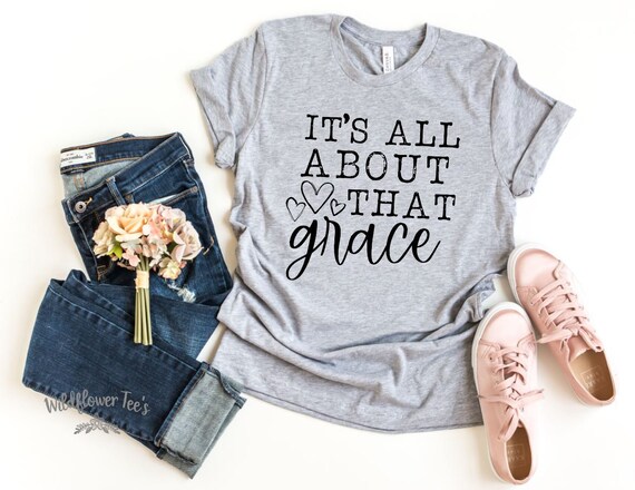 Women's ALL ABOUT That GRACE Tee Inspirational Faith Easter Religion Christian T-Shirt Graphic Tee Plus Size 3X 3XL 4X 4XL 5XL