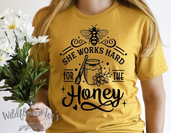 Women's She WORKS HARD For The HONEY Beekeeper Beehive Bee Organic Gift Graphic Tee Plus Size Avail up to 4X 4XL