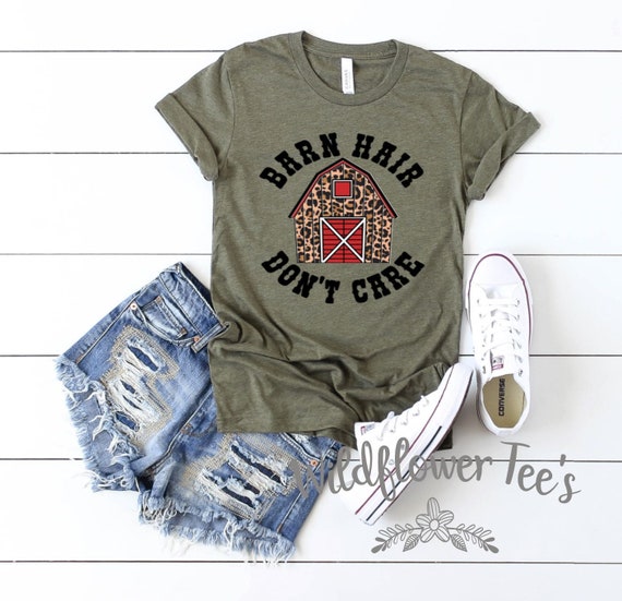 Women's BARN HAIR Don't Care Tee T-Shirt Barn Horses Ranch Rural Farm Country Graphic Tee Plus Sizes avail up to 4XL