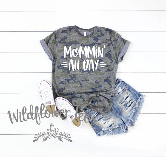 Women's Camo MOMMIN ALL DAY Tee T-Shirt Country Graphic Tee Plus Size Avail 3XL 4XL
