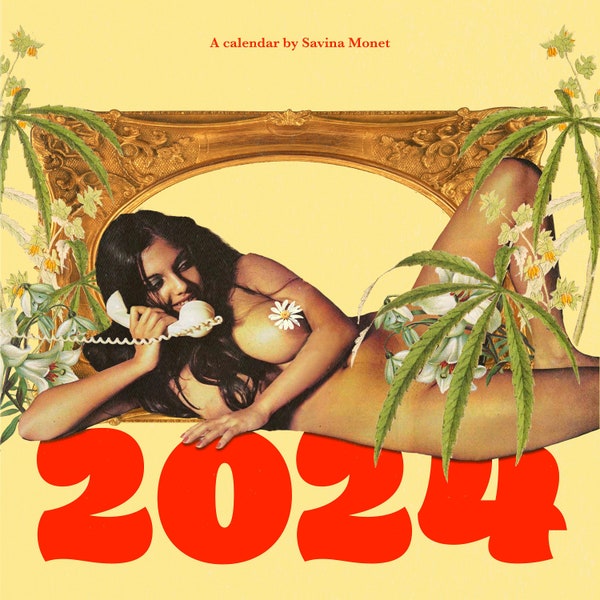 2024 Calendar by Savina Monet | The Pinup Ladies of Cannabis