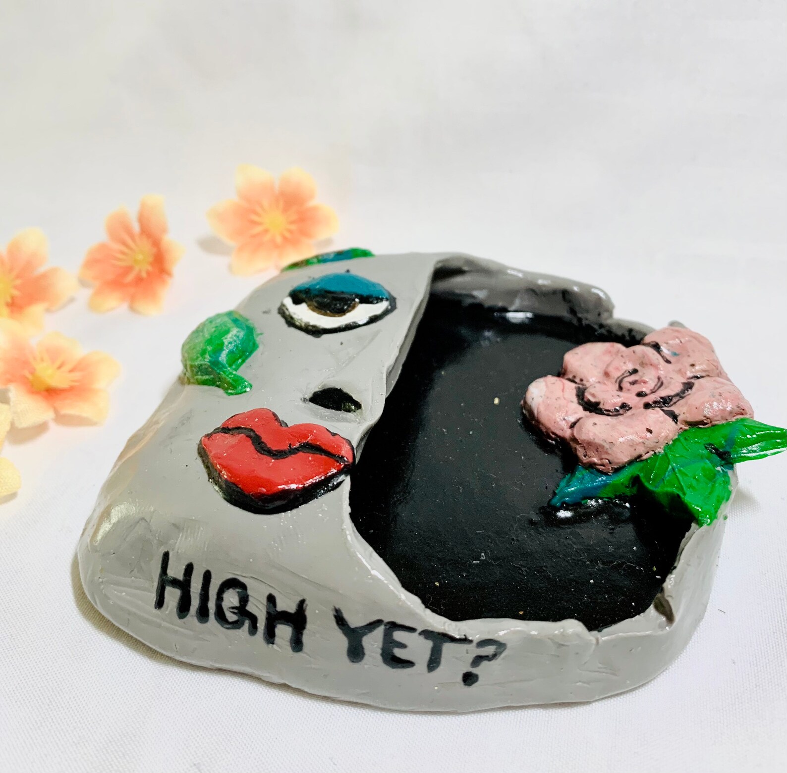 Stoned Handmade Polymer Clay Ashtray Are You High Yet Etsy