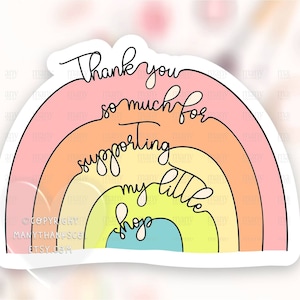 Danke, dass Du meinen kleinen Shop Sticker PNG unterstützt hast, Regenbogen Small Business Happy Mail Label, Süßes Shop Paket Siegel, Cricut Avery Print Cut