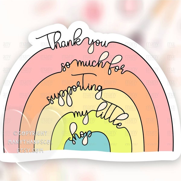 Thank You for Supporting My Little Shop Sticker PNG, Rainbow Small Business Happy Mail Label, Cute Shop Package Seal, Cricut Avery Print Cut